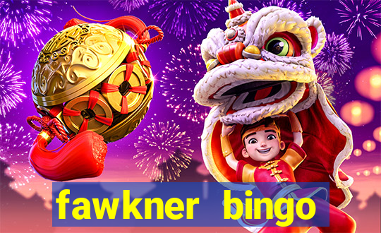 fawkner bingo prizes tonight