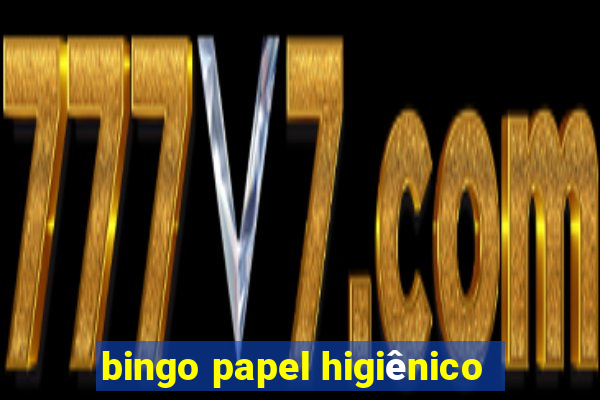 bingo papel higiênico