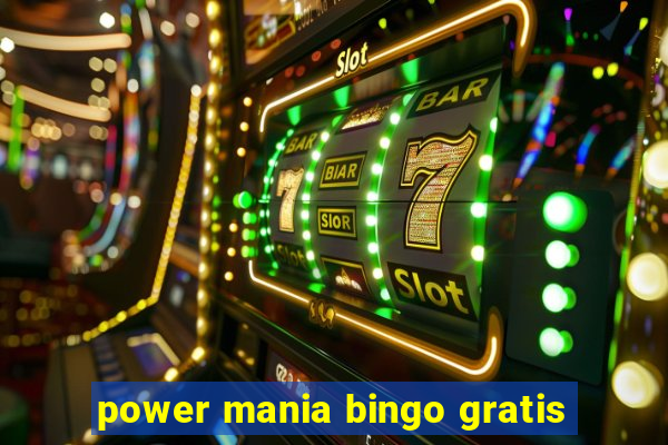 power mania bingo gratis