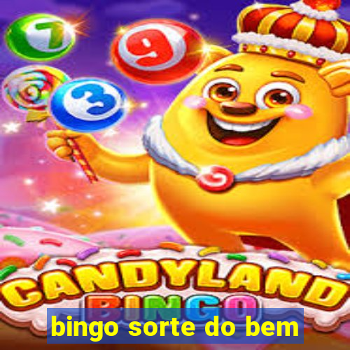 bingo sorte do bem