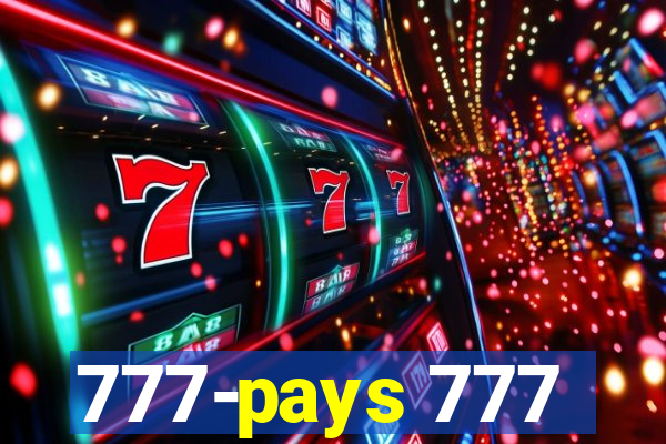 777-pays 777