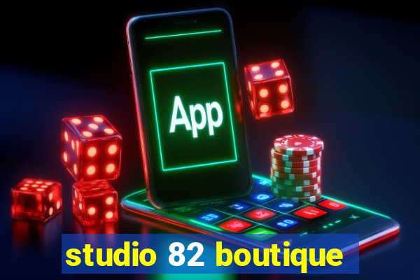 studio 82 boutique