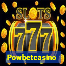 Powbetcasino