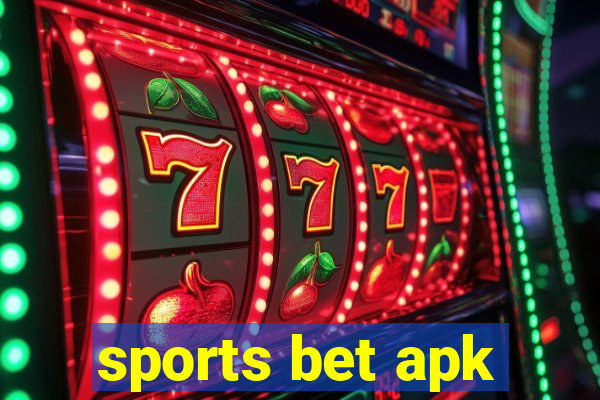 sports bet apk