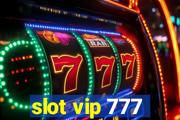 slot vip 777