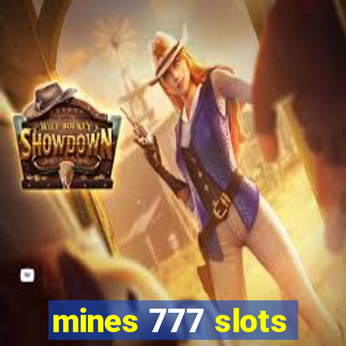 mines 777 slots