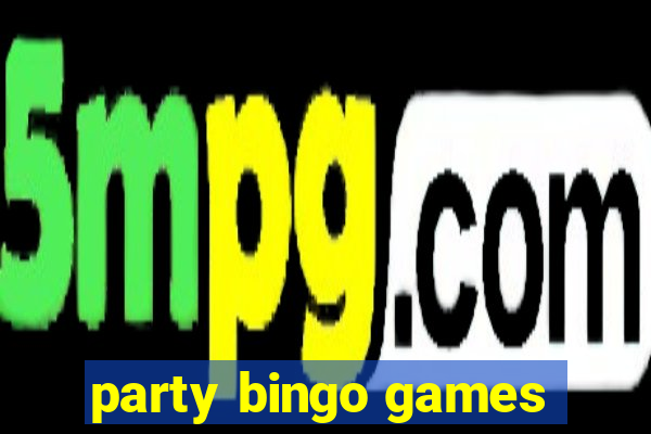 party bingo games