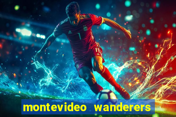 montevideo wanderers x progreso