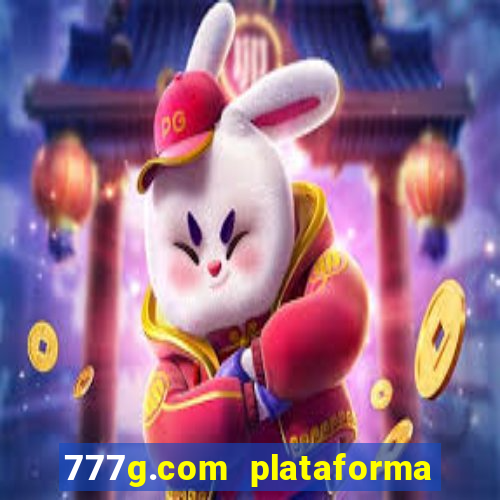 777g.com plataforma de jogos