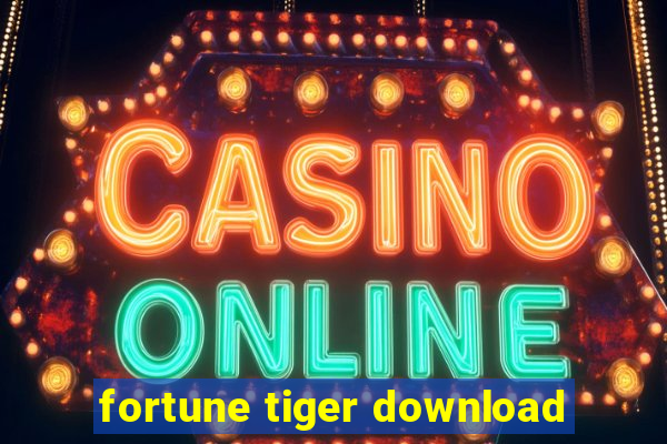 fortune tiger download