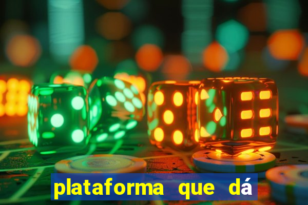 plataforma que dá b?nus para jogar de gra?a