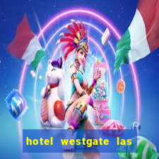 hotel westgate las vegas resort & casino