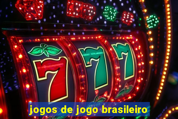 jogos de jogo brasileiro