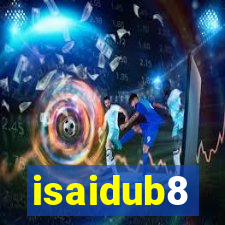 isaidub8