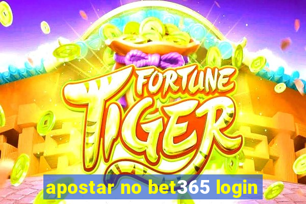 apostar no bet365 login