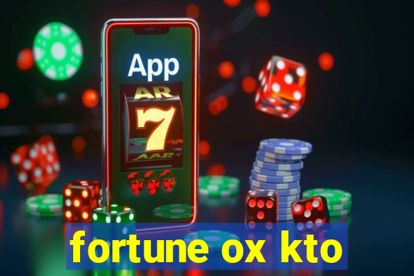 fortune ox kto