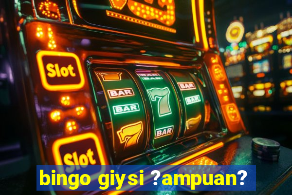 bingo giysi ?ampuan?