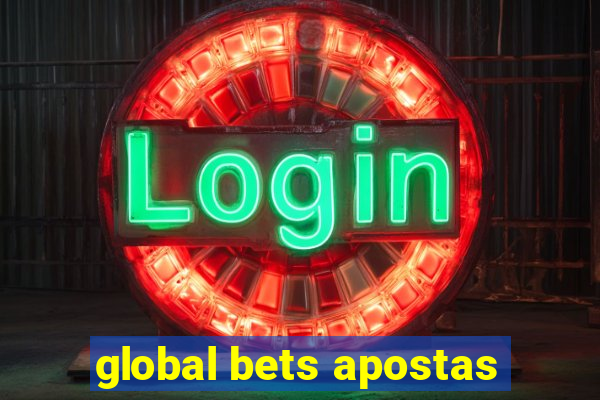 global bets apostas