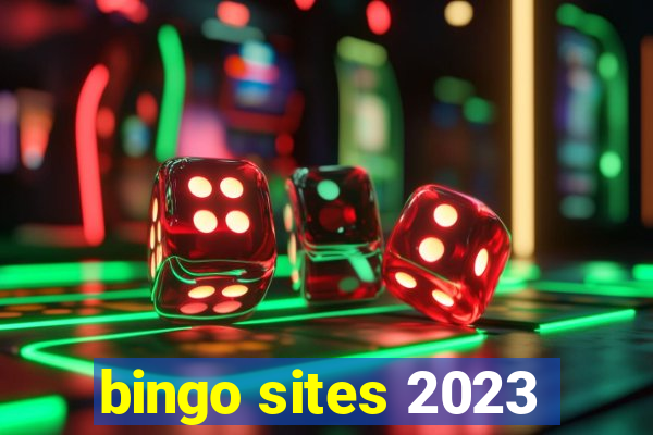 bingo sites 2023