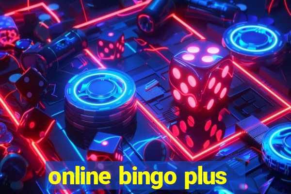 online bingo plus