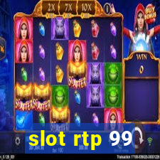 slot rtp 99