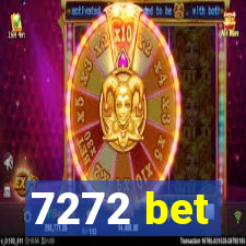 7272 bet