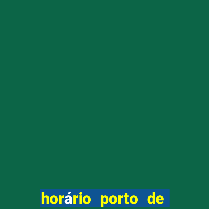 horário porto de galinhas recife