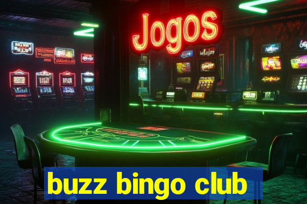 buzz bingo club