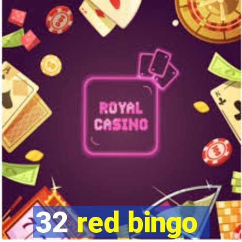 32 red bingo