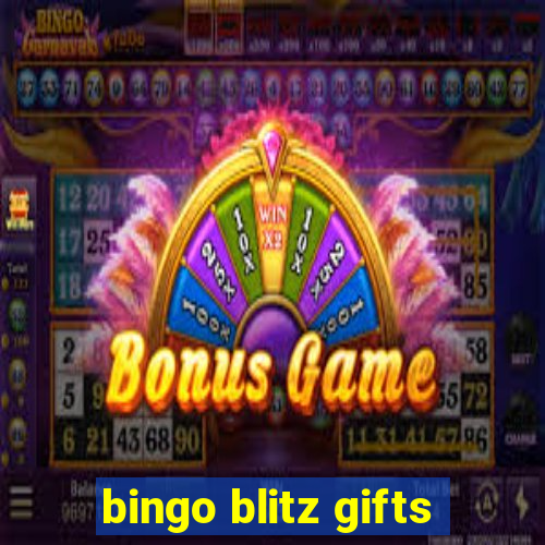 bingo blitz gifts