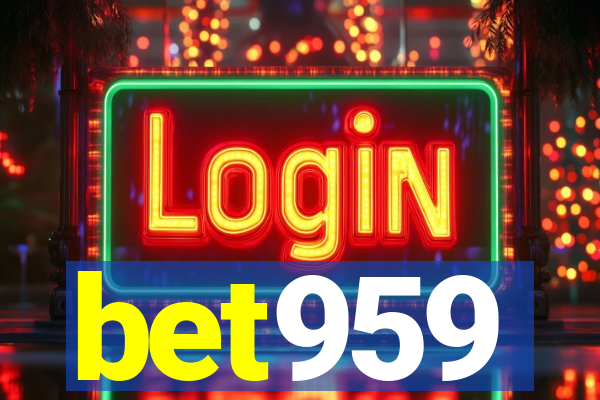 bet959