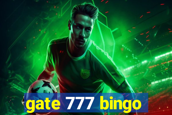 gate 777 bingo