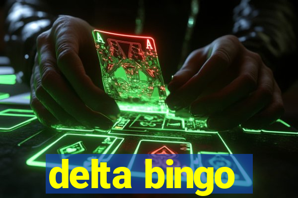 delta bingo