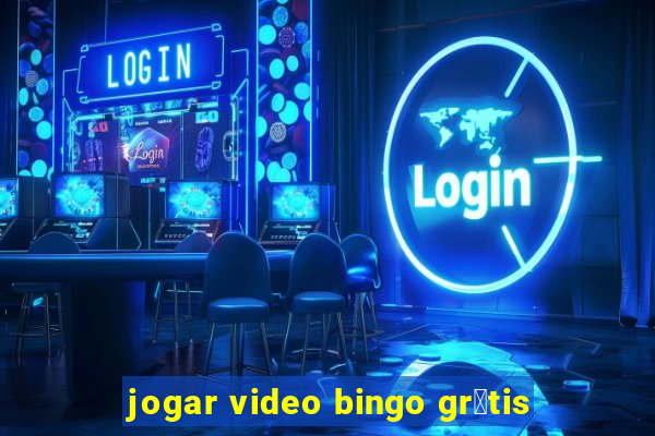 jogar video bingo gr谩tis