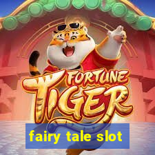 fairy tale slot