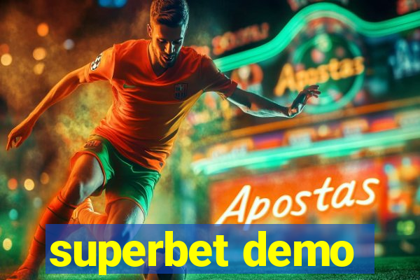 superbet demo