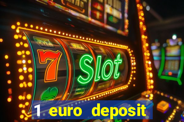 1 euro deposit casino 2020