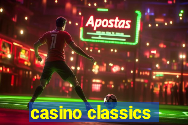 casino classics