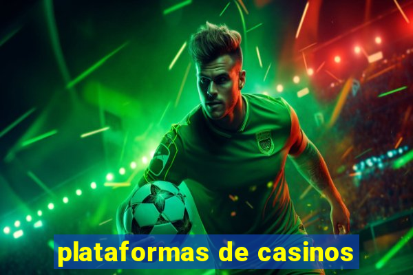 plataformas de casinos