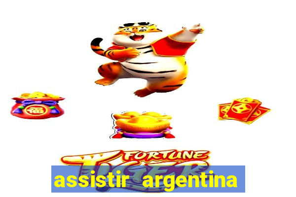 assistir argentina x canada ao vivo