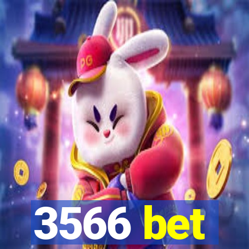 3566 bet