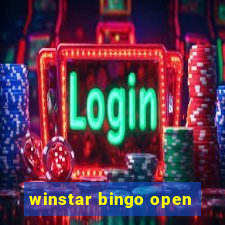 winstar bingo open