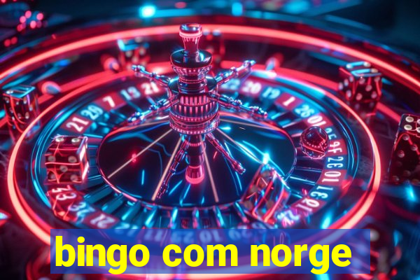 bingo com norge