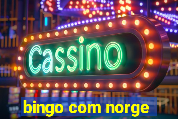 bingo com norge