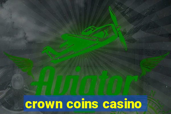 crown coins casino