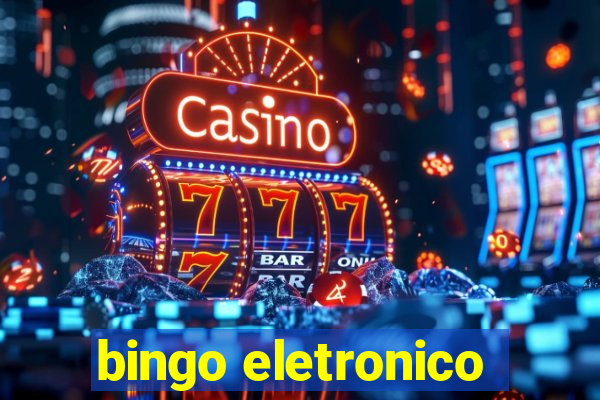 bingo eletronico