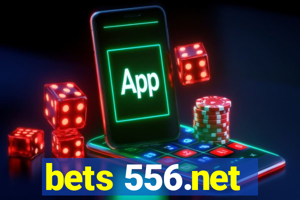 bets 556.net