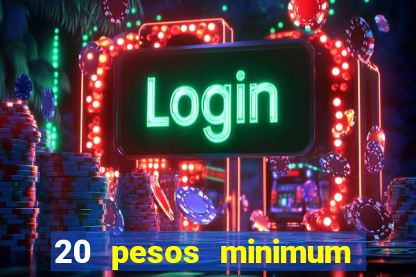 20 pesos minimum deposit casino philippines real money