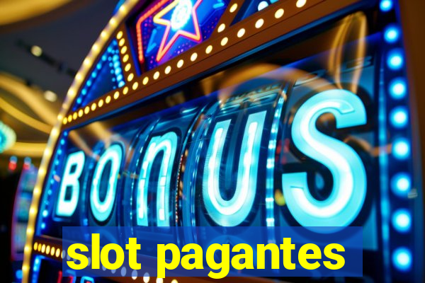 slot pagantes