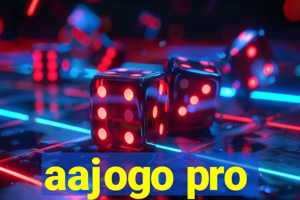 aajogo pro